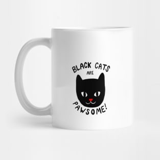 Black Cats are Pawsome! Mug